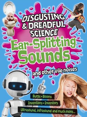 cover image of Ear-splitting Sounds and Other Vile Noises